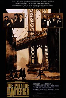 名媛直播《美国往事 Once Upon a Time in America》免费在线观看