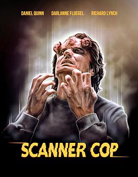 含羞草传媒《超能特警 Scanner Cop》免费在线观看