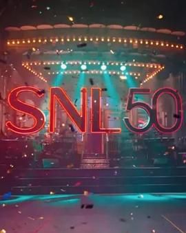 含羞草影院《周六夜现场五十周年特别篇 SNL50: The Anniversary Special》免费在线观看