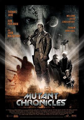含羞草传媒《变异编年史 Mutant Chronicles》免费在线观看